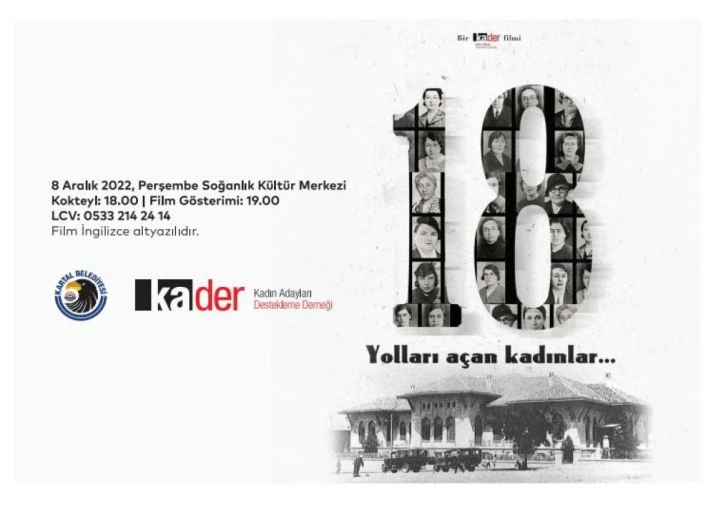 ’18, Yolları Açan Kadınlar’ belgeseli, Kartal’da izleyiciler ile buluşuyor
