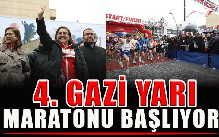 4. Gazi Yarı Maratonu başlıyor