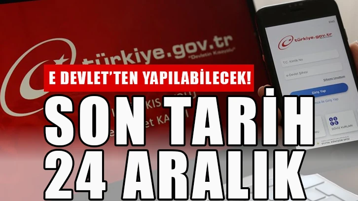 433 bin kişi değişikliğe gitti! e-Devlet'ten ad ve soyadı değişikliği için son tarih 24 Aralık.