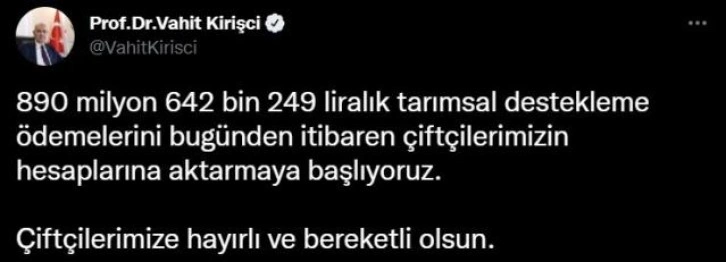 890 milyon liralık tarımsal destekleme ödemeleri, çiftçilerin hesaplarına aktarılmaya başladı