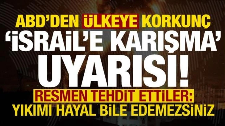 ABD'den 'Lübnan'a korkunç İsrail'e karışma uyarısı: Yıkımı hayal bile edemezsini