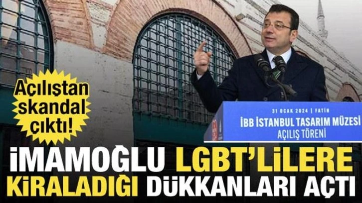 Açılıştan skandal çıktı! Ekrem İmamoğlu LGBT'lilere kiraladığı dükkanları açtı