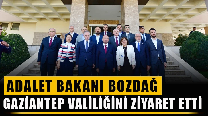 Adalet Bakanı Bozdağ, Gaziantep Valiliğini ziyaret etti