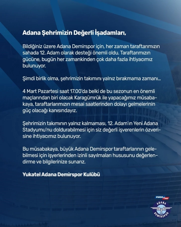 Adana Demirspor’dan iş verenlere çağrı
