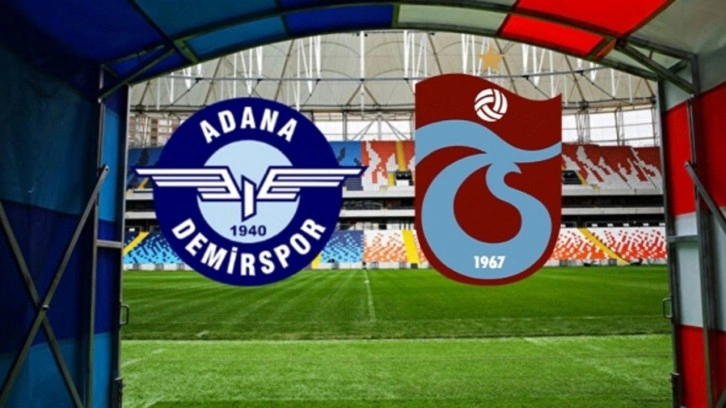 Adana Demirspor Trabzonspor CANLI İZLE