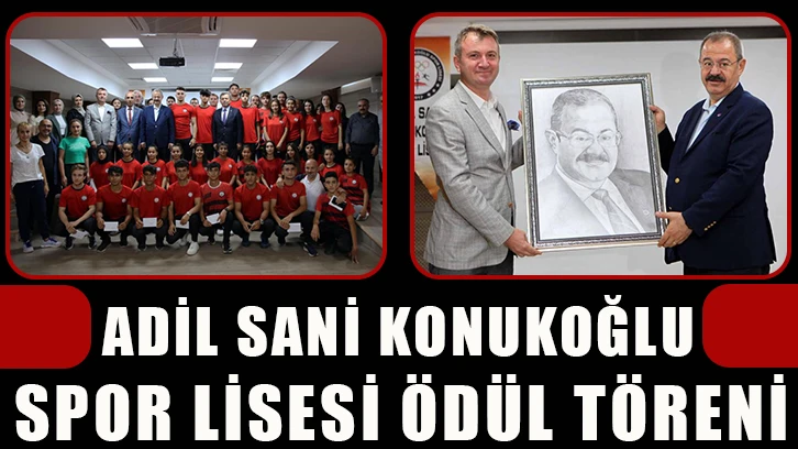 Adil sani konukoğlu spor lisesi ödül töreni