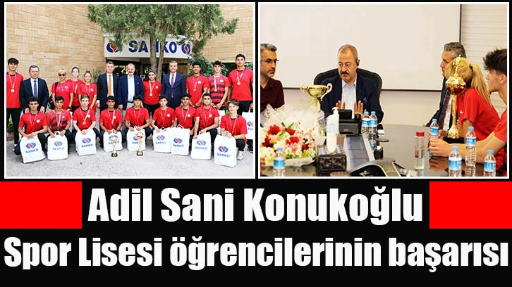 Adil Sani Konukoğlu Spor Lisesi öğrencilerinin başarısı