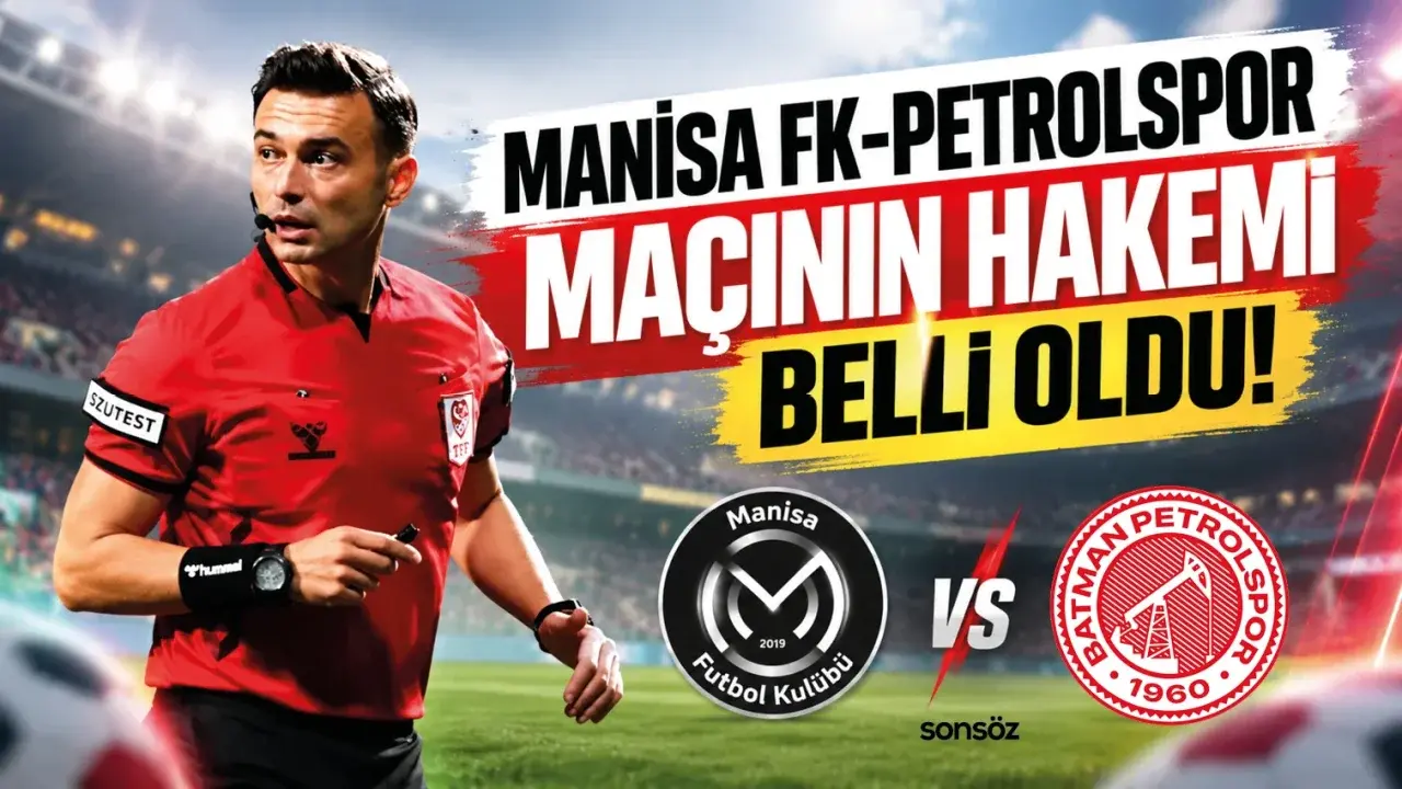 Manisa FK-Petrolspor maçının hakemi belli oldu!