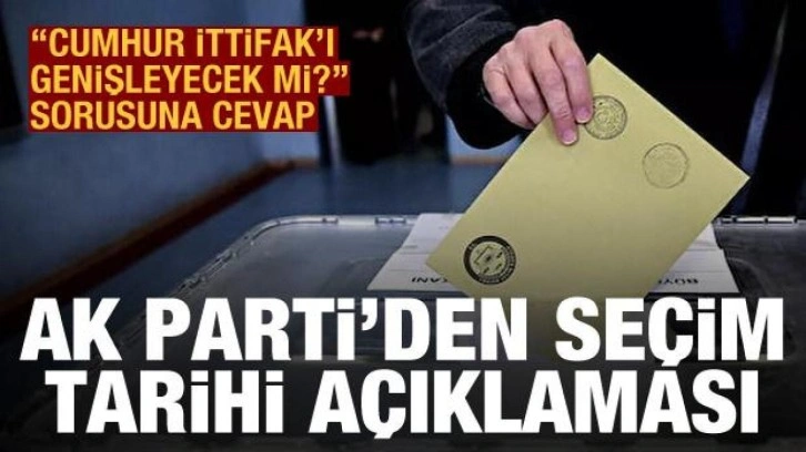 AK Parti'den seçim tarihi açıklaması: 