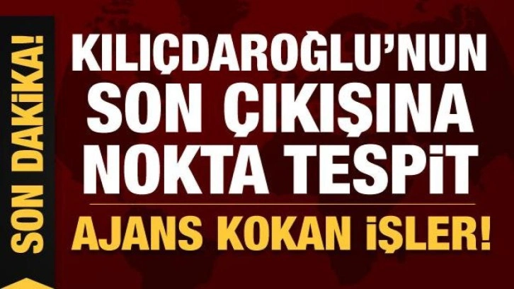 AK Partili Keşir'den Kılıçdaroğlu'nun çıkışına nokta tespit: Ajans kokan işler!