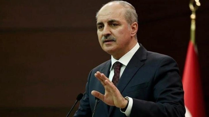 AK Parti'li Kurtulmuş: Cumhurbaşkanımız hakkındaki çağrılar asla kabul edilemez!