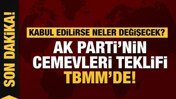 AK Parti'nin Cemevleri için hazırladığı yasa teklifi TBMM'de