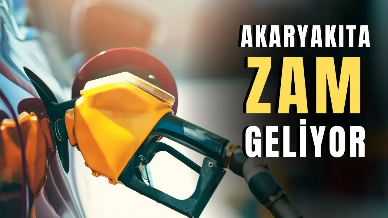 Akaryakıta ZAM geliyor!