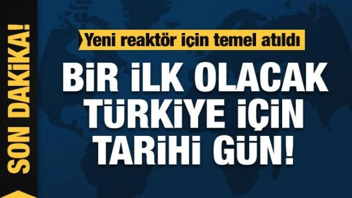 Akkuyu'da tarihi gün! Yeni reaktör için temel atıldı