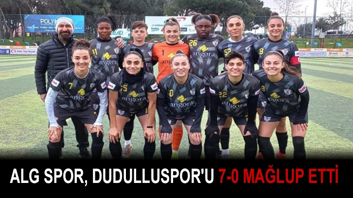 ALG Spor, Dudulluspor'u 7-0 mağlup etti