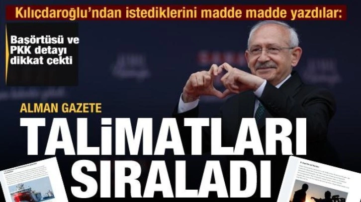 Alman RND, Kılıçdaroğlu'ndan istediklerini madde madde yayınlandı