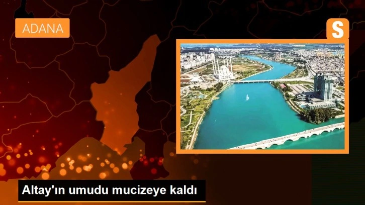 Altay'ın umudu mucizeye kaldı