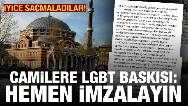 Amsterdam Belediyesi'nden camilere LGBT baskısı: Hemen imzalayın