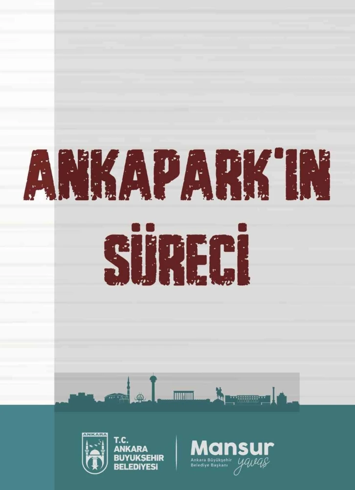 ANKAPARK’la ilgili bilgilendirme kitapçığı online ortamda
