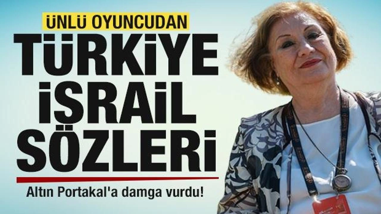 Aşk-ı Memnu'nun ünlü oyuncusu Gülsen Tuncer'den dikkat çeken İsrail-Türkiye sözleri