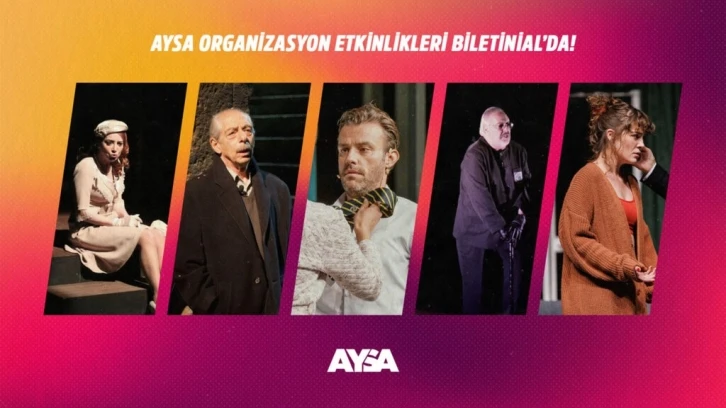 Aysa Organizasyon etkinlikleri Biletinial’da
