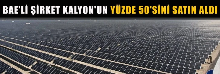 BAE'li şirket Kalyon'un yüzde 50'sini satın aldı