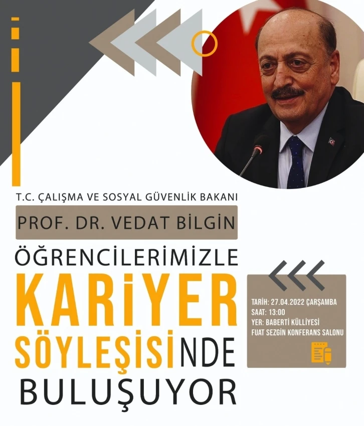 Bakan Bilgin, Bayburt Üniversitesi öğrencileriyle buluşuyor
