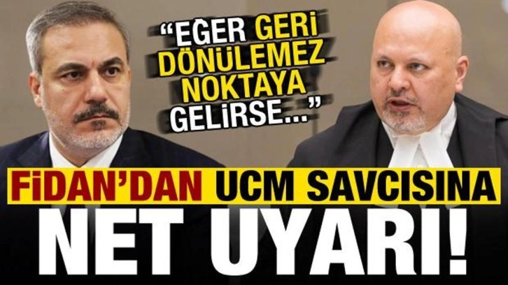 Bakan Fidan'dan kritik görüşme! UCM savcısına net uyarı: Geri dönülemez noktaya gelirse...