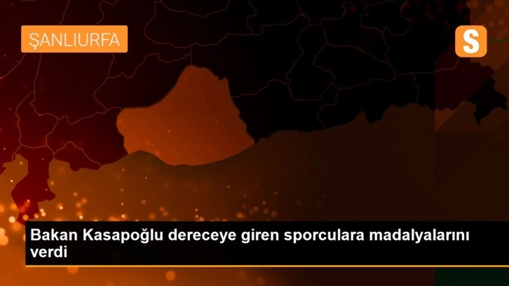 Bakan Kasapoğlu dereceye giren sporculara madalyalarını verdi