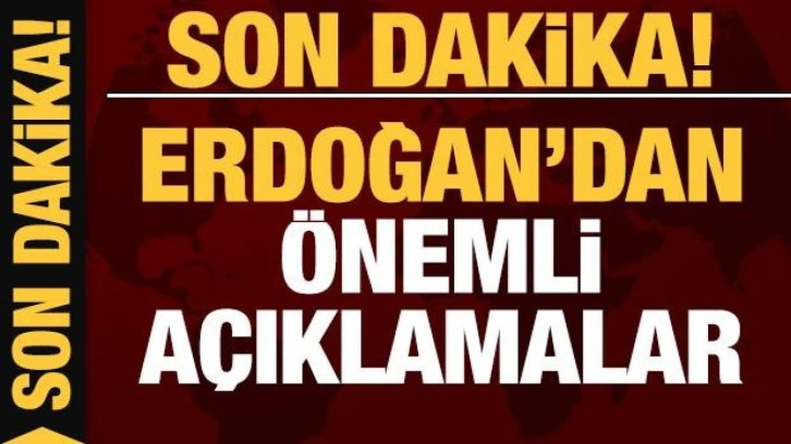 Başkan Erdoğan: 6 Şubat bir milat olacaktır