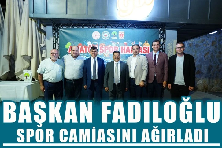 Başkan Fadıloğlu, spor camiasını ağırladı