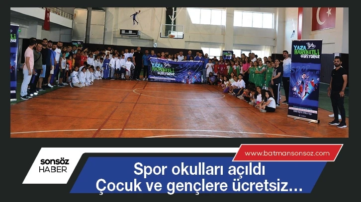 Batman’da spor okulları açıldı