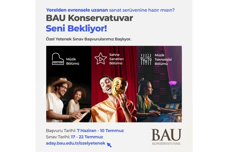 BAU Konservatuvarı Özel Yetenek Sınavı başvuruları devam ediyor