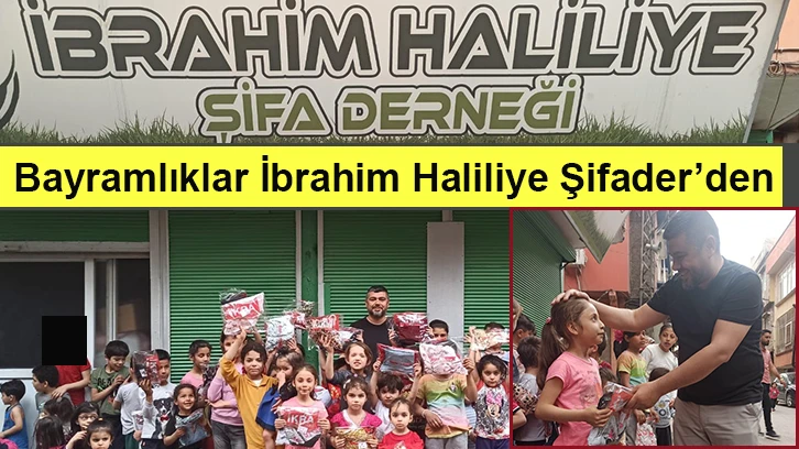 Bayramlıklar İbrahim Haliliye Şifader’den