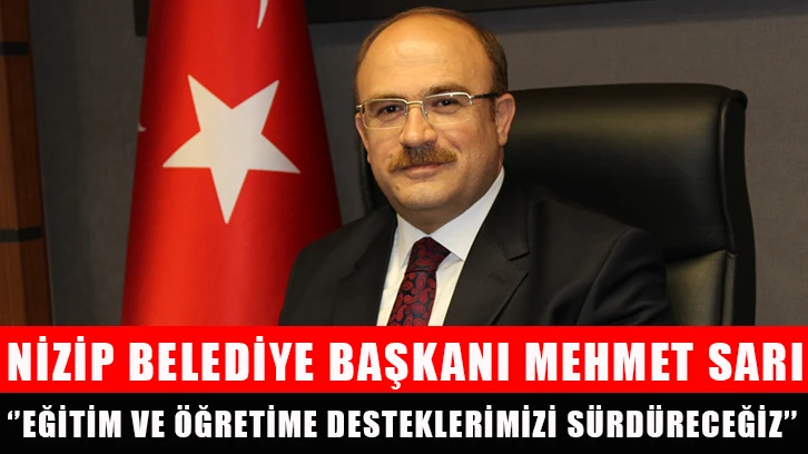 Belediye Başkanı Sarı, ‘’Eğitim ve öğretime desteklerimizi sürdüreceğiz’’