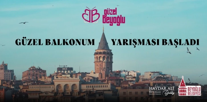 Beyoğlu’nda "Güzel Balkonum Yarışması" başladı
