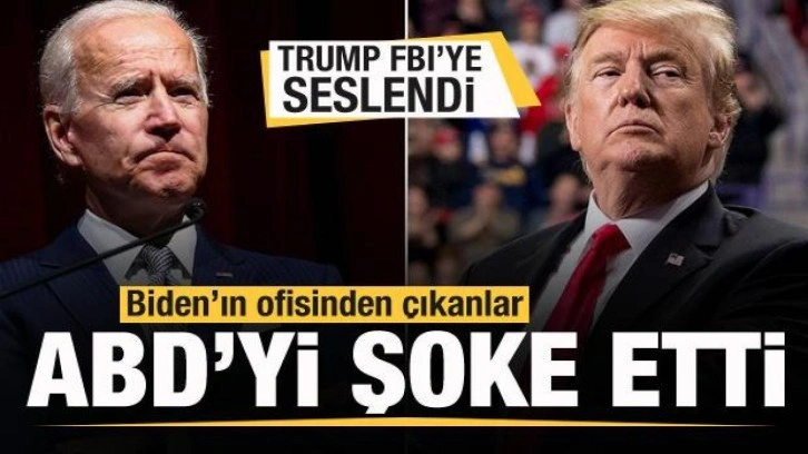 Biden'ın ofisinden çıkanlar ABD'yi karıştırdı! Trump FBI'ye seslendi