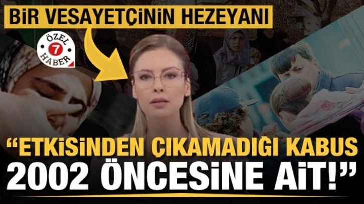 Bir vesayetçinin hezeyanı: 