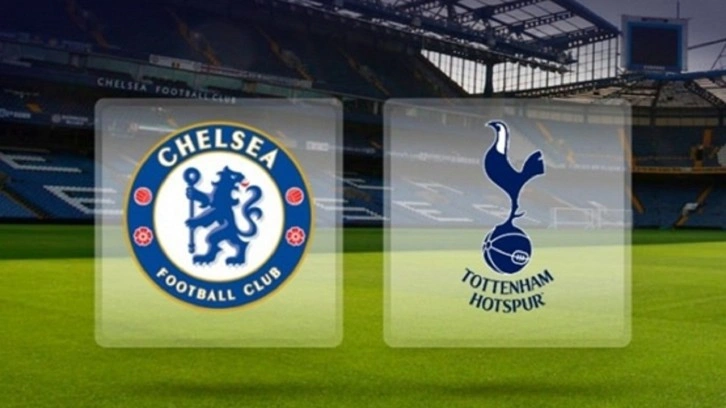 Chelsea Tottenham CANLI İZLE