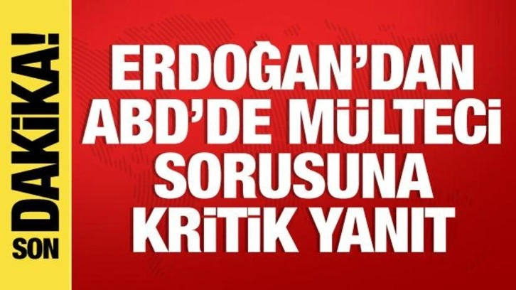 Cumhurbaşkanı Erdoğan ABD'de kritik zirveye katılıyor