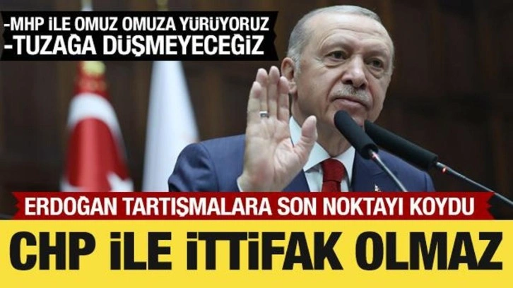 Cumhurbaşkanı Erdoğan: Ana muhalefet ile ittifak olmaz!
