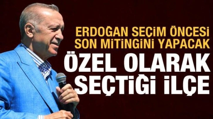 Cumhurbaşkanı Erdoğan'ın son mitingi Beykoz'da olacak