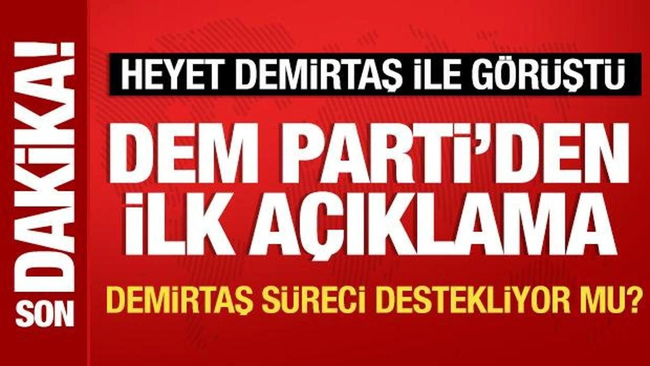 DEM Parti İmralı heyeti, Demirtaş'ı ziyaret etti: İlk açıklama