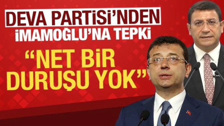 DEVA Partisi'nden İmamoğlu'na tepki: 