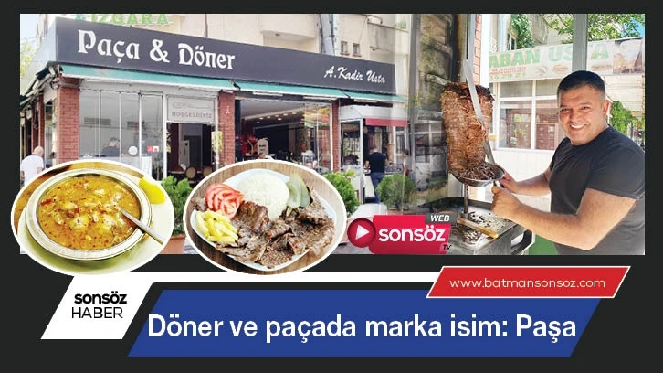 Döner ve paçada marka isim: Paşa