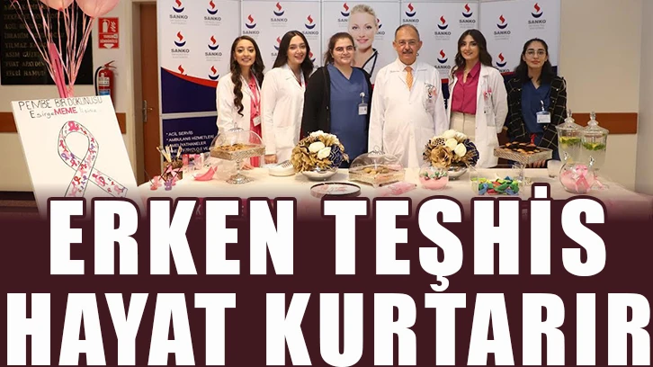 Erken teşhis hayat kurtarır