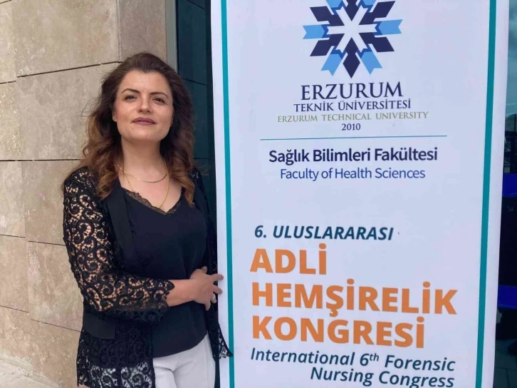 Erzurum 6. Uluslararası Adli Hemşirelik Kongresine ev sahipliği yapacak
