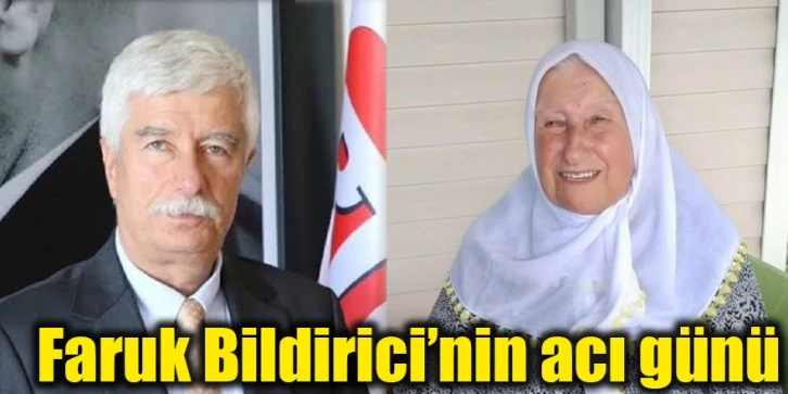 Faruk Bildirici’nin acı günü