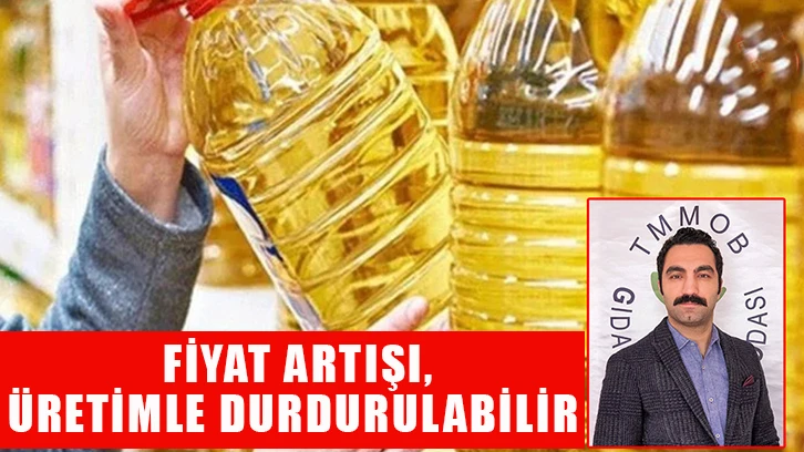 “Fiyat artışı, üretimle durdurulabilir”