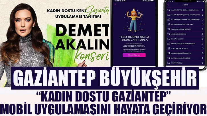 Gaziantep Büyükşehir, ''Kadın Dostu Gaziantep'' Mobil uygulamasını hayata geçiriyor